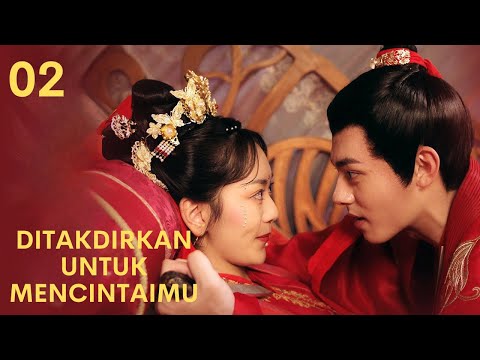 INDO SUBDitakdirkan untuk Mencintaimu EP02 | KUKAN DRAMA