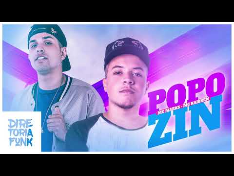 MC Marks e MC Kaioken - Popozin (Áudio Oficial)