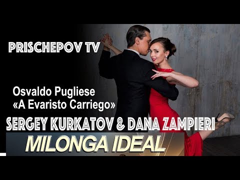 Dana Zampieri & Sergey Kurkatov, Osvaldo Pugliese «A Evaristo Carriego»