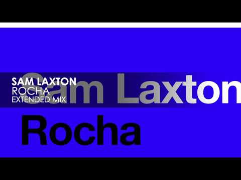Sam Laxton - Rocha