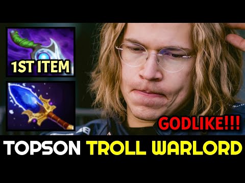 TOPSON Godlike with Fast Diffusal Blade Troll Warlord 7.31 Dota 2