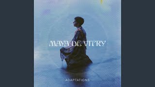 Maya De Vitry - Go Tell a Bird