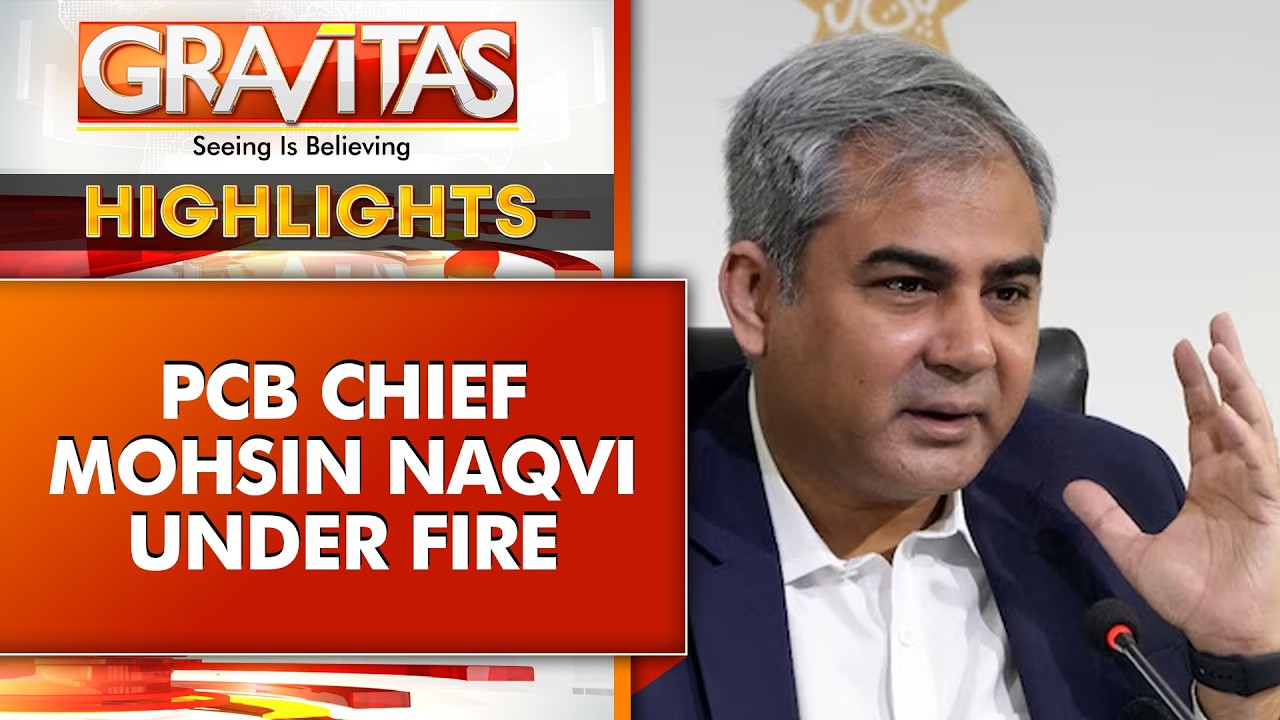 PCB Chief Mohsin Naqvi Under Fire After Pakistan's Loss To India | GRAVITAS HIGHLIGHTS