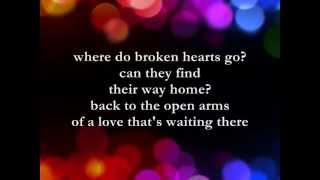 Where Do Broken Hearts Go  || Lyrics ||  Whitney Houston