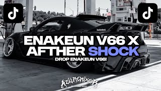 Download lagu DROP ENAKEUN V66 X AFTHER SHOCK BY AZIL REMIXER mp3