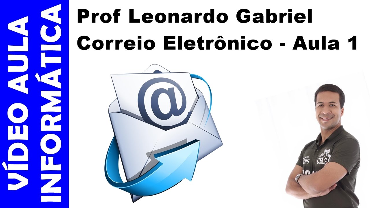 Video aula - Informatica - Correio Eletrônico - Aula 1