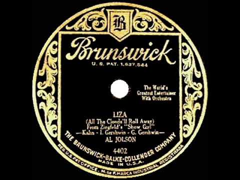 1929 HITS ARCHIVE: Liza (All The Clouds’ll Roll Away) - Al Jolson