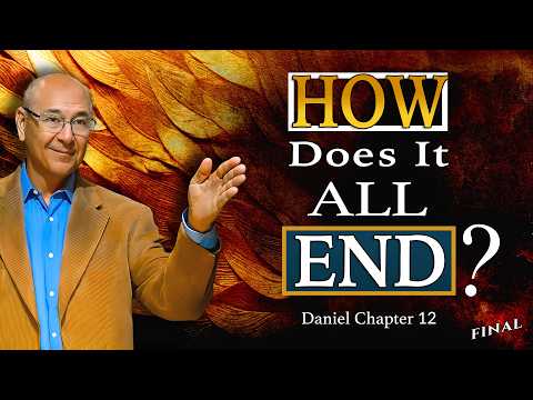 Israel's Last Trial and the End of Days | Daniel Chapter 12