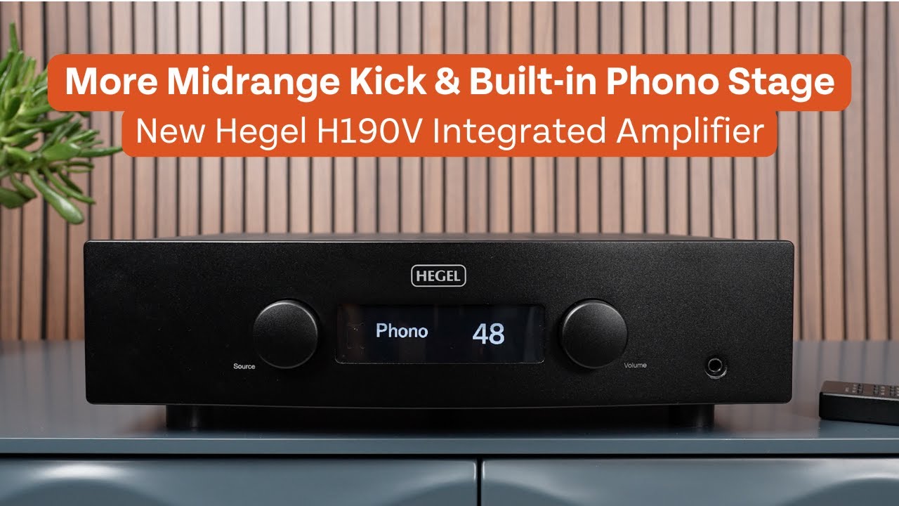 Hegel Sound Evolved! New H190V Integrated Amplifier