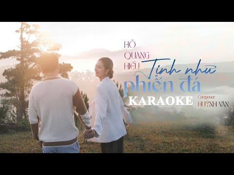 TỊNH NHƯ PHIẾN ĐÁ - HỒ QUANG HIẾU x HUỲNH VĂN | KARAOKE TONE NAM