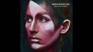 Ingrid Michaelson - Drink You Gone (Official Audio)