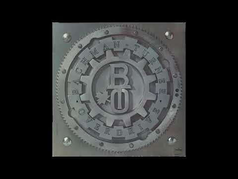 Bachman-Turner Overdrive - Hold Back The Water - 1973