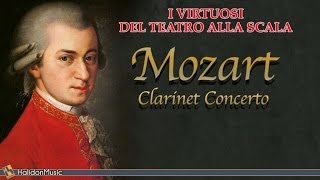 Mozart: Clarinet Concerto in A major, K. 622 - I Virtuosi del Teatro alla Scala | Classical Music