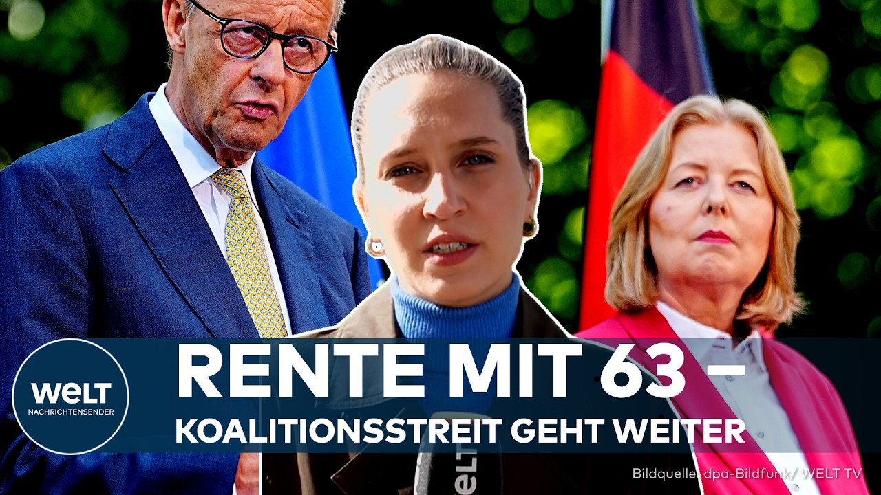 DEUTSCHLAND: Rente mit 63 – Koalitionskompromiss wirklich gefunden oder geht der Streit weiter?