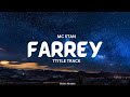 Farrey - Title Track(Lyrics )| Alizeh, Prasanna, Sahil, Zeyn | MC Stan, Sachin-Jigar, Maanuni,