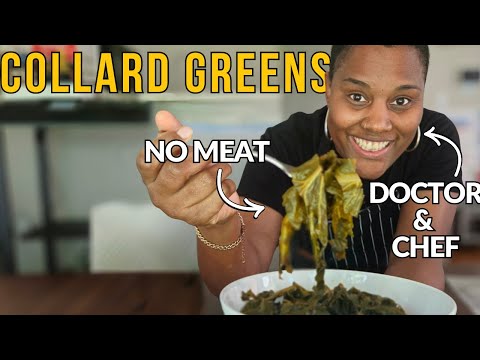 From Doctor to Chef: How I make vegan collard greens for Thanksgiving