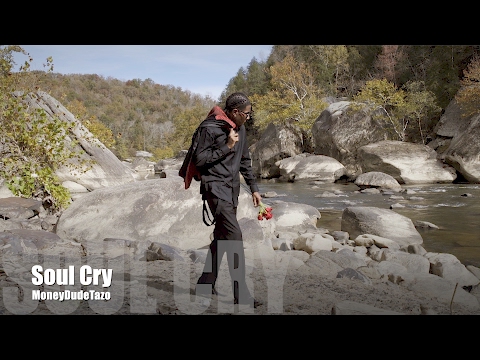 MoneyDudeTazo - Soul Cry (Music Video)