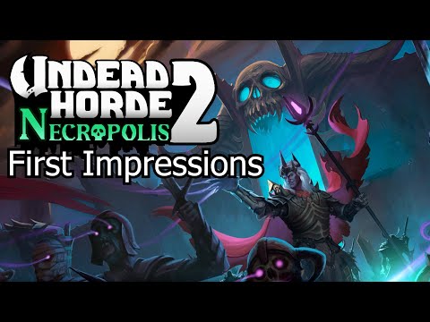 Undead Horde 2: Necropolis - First Impressions - 30 Minutes of Gameplay - YouTube