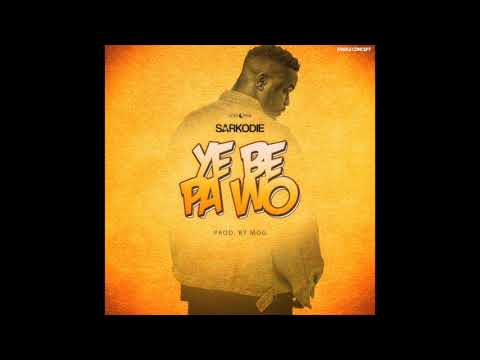 download lagu mp3 mp4 Sarkodie Ye Be Pa Wo, download lagu Sarkodie Ye Be Pa Wo gratis, unduh video klip Sarkodie Ye Be Pa Wo