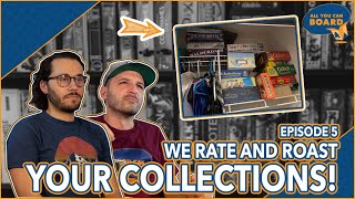 We RATE & ROAST YOUR Board Game Collections! | Episode 5 | Ah yes, the Closet Collection!