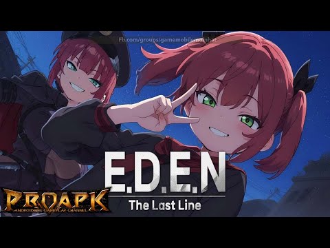 Видео E.D.E.N : The Last Line #1