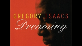 Gregory Isaacs - Dreaming (Full Album)
