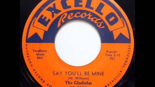 Say You'll Be Mine  -   Gladiolas