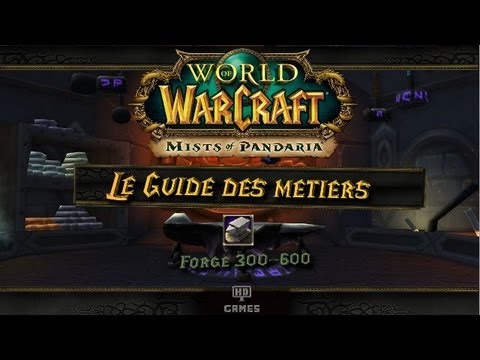 comment monter forge wow