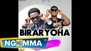 B-Face - Biraryoha ft Mico the Best (Official Audio)