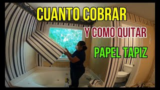 cuanto cobrar por quitar papel tapiz y preparar para pintar