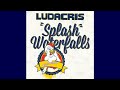 Ludacris Splash Waterfalls Extended Version Ft Sandy Coffee Raphael Saadiq