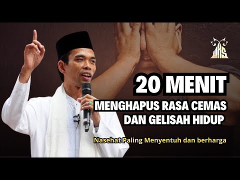 Nasehat Paling Menyentuh - UAS Terbaru | Hadapi Hidup Cemas