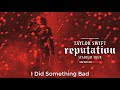 Taylor Swift - I Did Something Bad (Live at reputation Stadium Tour Netflix)