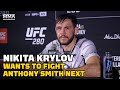 Nikita Krylov Wants Anthony Smith Next, Hopes Glover Teixeira Retakes Title | UFC 280 | MMA Fighting