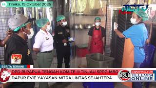 DPD RI Papua Tengah Bidang Komite III Tinjau SPPG-MBG Di Dapur Evie Yayasan Mitra Lintas Sejahtera