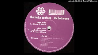 A.F.C. Botswana - House Thing - | House |