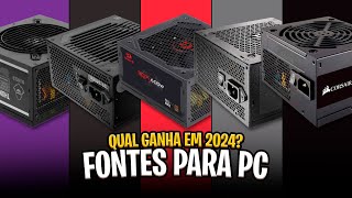 As 5 Melhores FONTES PARA PC em 2024! Modelos 600w e 650w ✅
