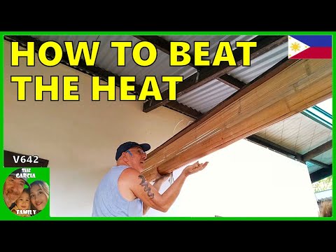 FOREIGNER BUILDING A CHEAP HOUSE IN THE PHILIPPINES - HOW TO BEAT THE HEAT - THE GARCIA FAMILY