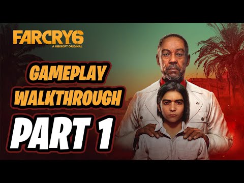Far Cry 6 Walkthrough | Part 1 FULL GAME | Isla Santuario