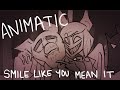 Smile Like You Mean It Animatic Music By Paranoid DJ