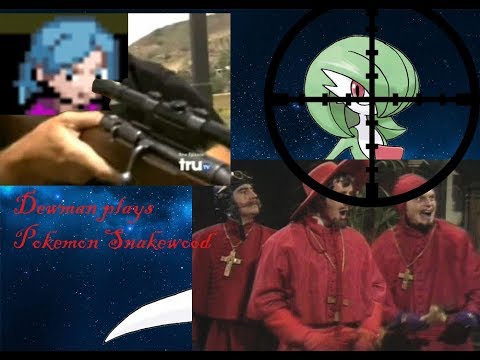 Dewman plays Pokemon Snakewood - Part 5
