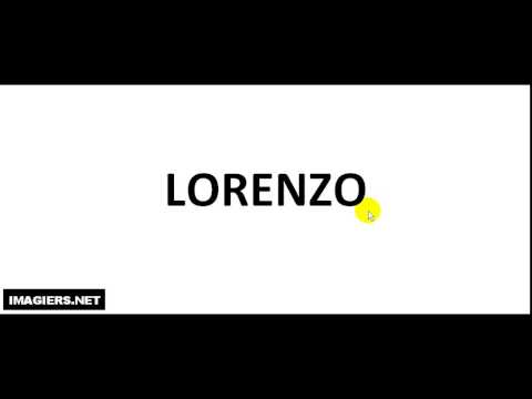 How to pronounce LORENZO