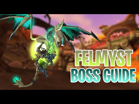 FELMYST BOSS GUIDE - SUNWELL PLATEAU