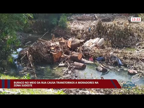 Buraco no meio da rua causa transtornos a moradores na zona sudeste 15 03 2022