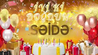 SƏİDƏ  Ad Günün Mübarək Səidə