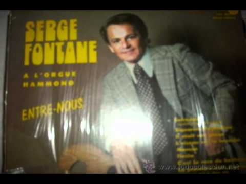 Serge Fontane - Entre Nous