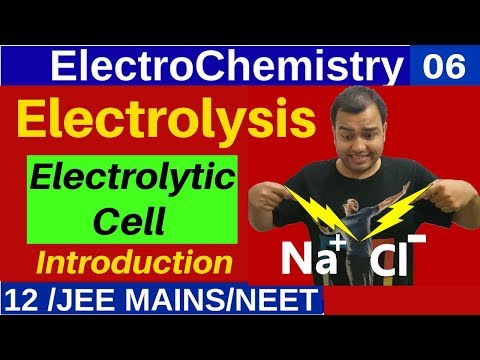 ElectroChemistry 06 : Electrolysis OR ElectroChemical Cell : Introduction - Product at Electrode