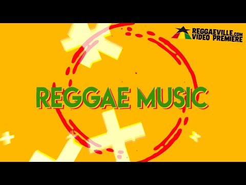 Royal Sounds - Reggae Music [Official Lyric Video 2021]