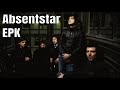 ABSENTSTAR EPK 2007