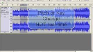 Changing Key or Pitch of Music With Audacity Audio Editor